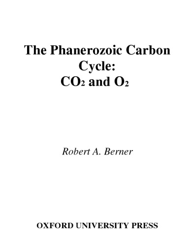 The Phanerozoic Carbon Cycle: CO[2 and O[2