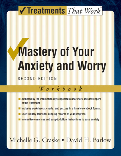 Mastery of your anxiety and worry client workbook
