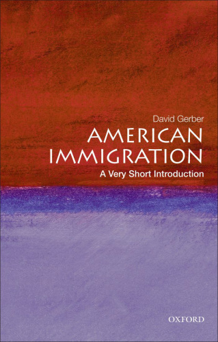 American immigration: a very short introduction