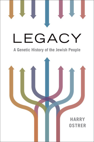 Legacy: A Genetic History of the Jewish People