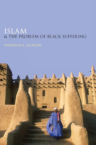 Islam and the Problem of Black Suffering