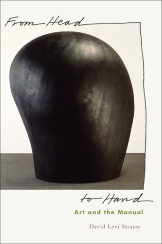 From head to hand: art and the manual