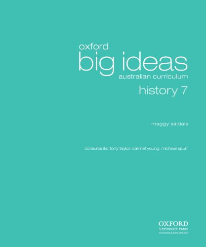 Oxford Big Ideas Australian Curriculum : History 7