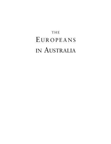 The Europeans in Australia: a history, Vol. 2