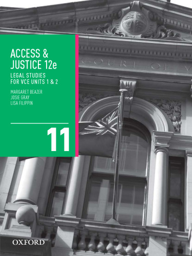 Access & Justice: Legal studies for VCE units 1 & 2