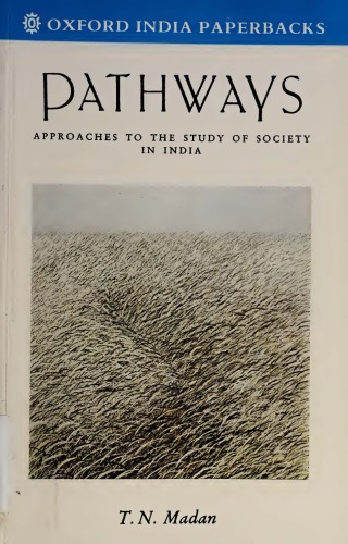 Pathways: Approaches to the Study of Society in India