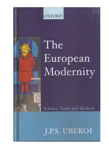 The European modernity : science, truth, and method