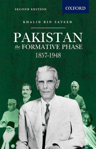 Pakistan the Formative Phase 1875 - 1948