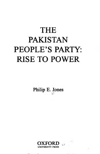 The Pakistan People's Party: Rise to Power