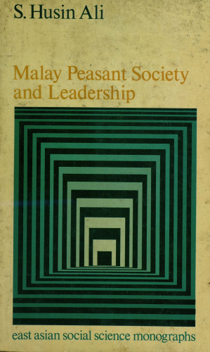 Malay Peasant Society and Leadership