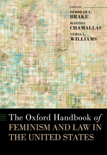 The Oxford Handbook of Feminism and Law in the United States