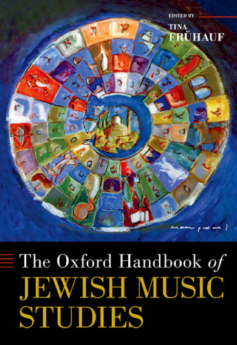 The Oxford Handbook of Jewish Music Studies