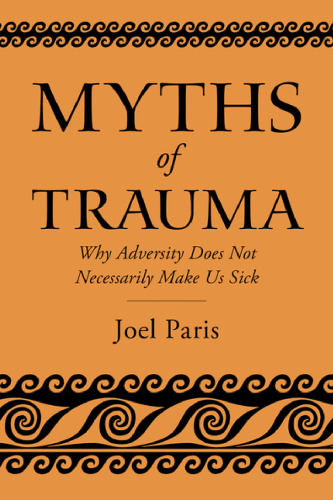 Myths of Trauma
