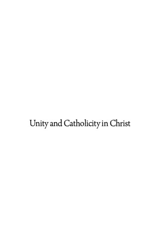 Unity & Catholicity in Christ: The Ecclesiology of Francisco Suárez, S.J.