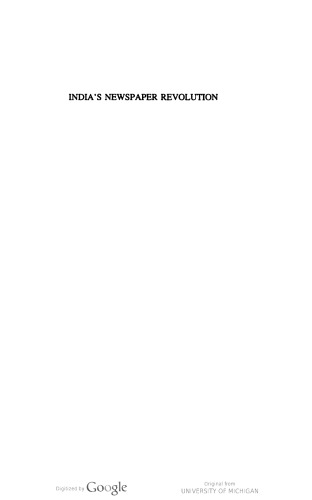 India's newspaper revolution : capitalism, politics and the Indian-language press