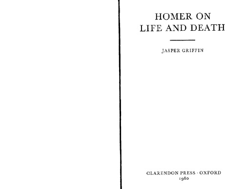 Homer on Life and Death