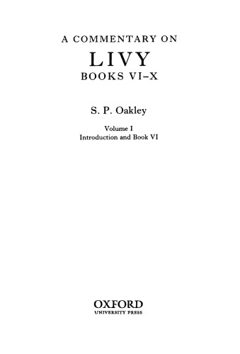 A Commentary on Livy, Books VI–X, Vol. I: Introduction and Book VI