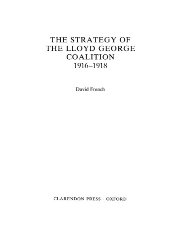 The strategy of the Lloyd George coalition, 1916-1918