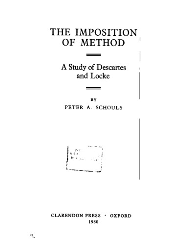 The Imposition of Method: A Study of Descartes and Locke