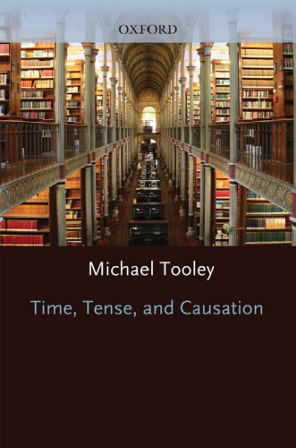 Time, Tense, and Causation