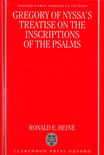 Gregory of Nyssa’s Treatise on the inscriptions of the Psalms