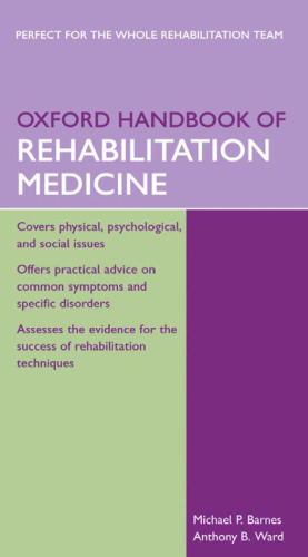 Oxford handbook of rehabilitation medicine