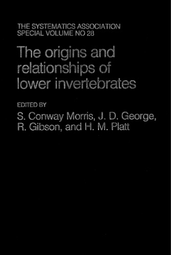 The Origins and Relationships of Lower Invertebrates