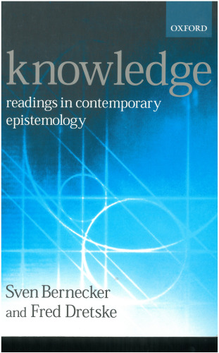 Knowledge: Readings in Contemporary Epistemology