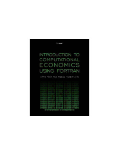 Introduction to Computational Economics Using Fortran