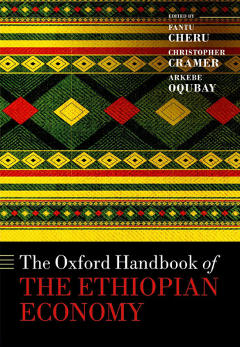 The Oxford Handbook of the Ethiopian Economy