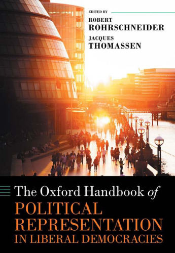 The Oxford Handbook of Political Representation in Liberal Democracies