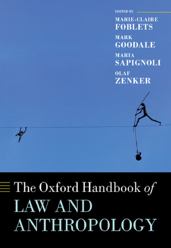The Oxford Handbook of Law and Anthropology