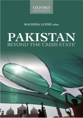 Pakistan Beyond the Crisis State