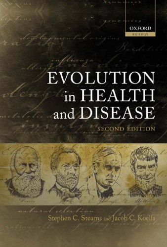 Evolution in Health and Disease, second edition