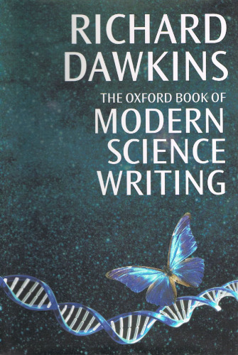 The Oxford Book of Modern Science Writing