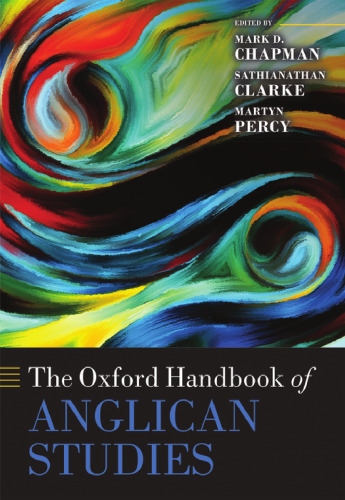 The Oxford Handbook of Anglican Studies