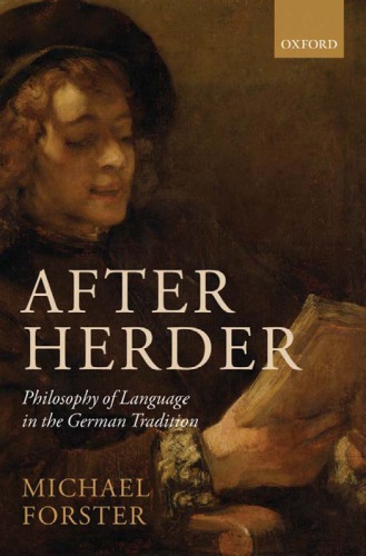After Herder: philosophy of language in the German tradition