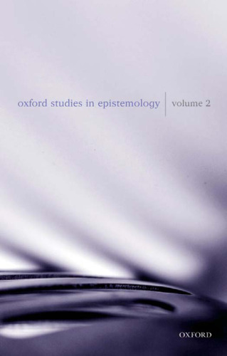 Oxford Studies in Epistemology: Volume 2