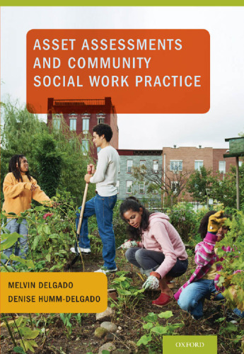 Asset Assessments and Community Social Work Practice