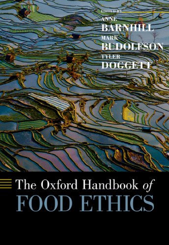 The Oxford Handbook of Food Ethics