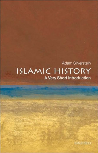 Islamic History: A Very Short Introduction