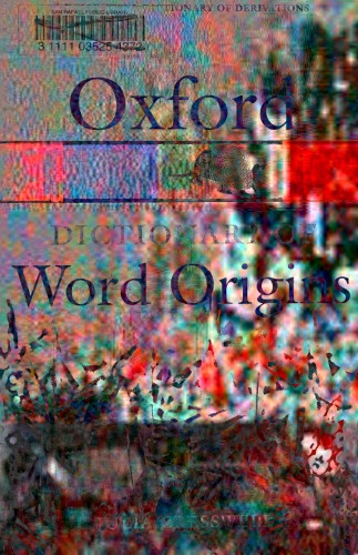 Oxford Dictionary of Word Origins