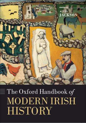 The Oxford Handbook of Modern Irish History