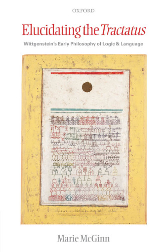 Elucidating the Tractatus