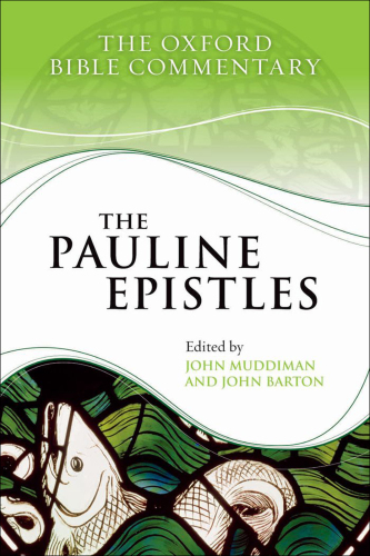 The Pauline Epistles (Oxford Bible Commentary)