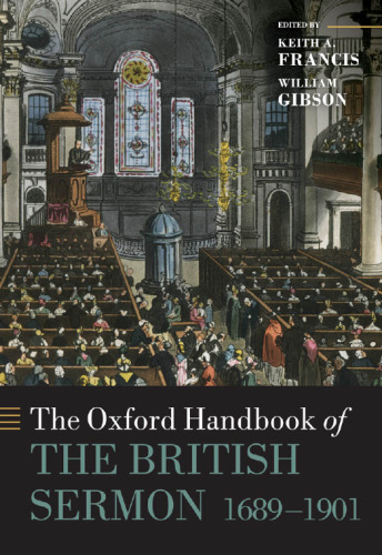 The Oxford Handbook of the British Sermon 1689-1901