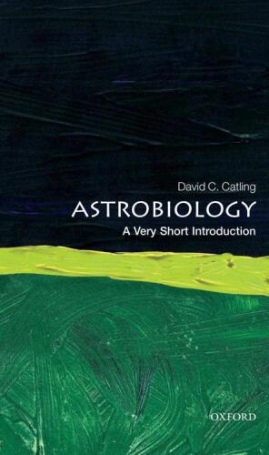 Astrobiology: a very short Introduction