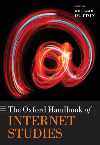 The Oxford Handbook of Internet Studies