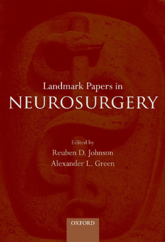 Landmark papers in neurosurgery