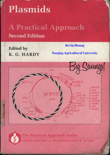 Plasmids: A Practical Approach